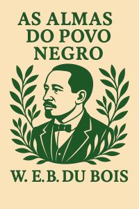As Almas do Povo Negro