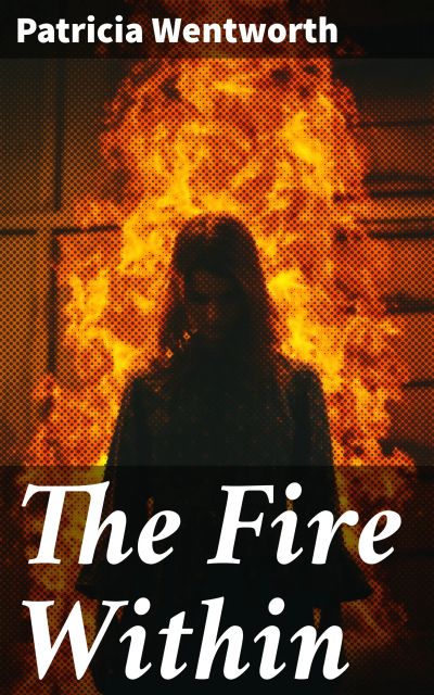 The Fire Within
