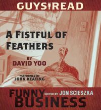 Guys Read: A Fistful of Feathers