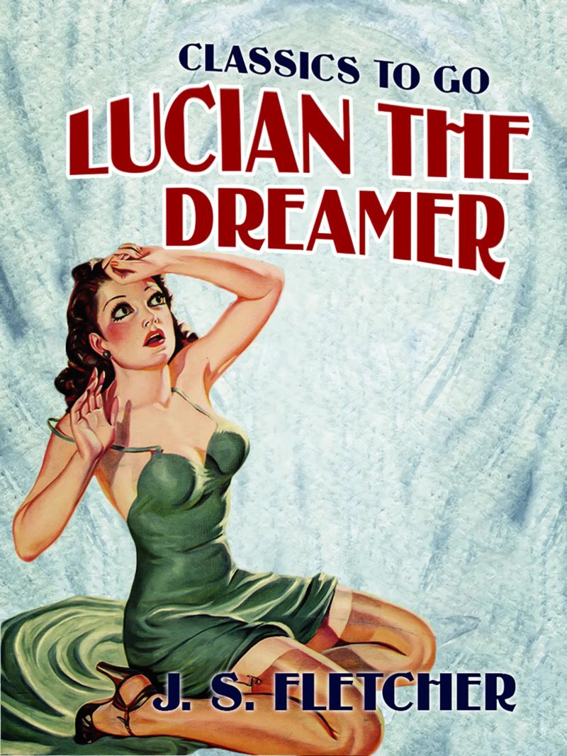 Lucian the Dreamer