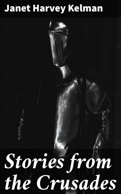 Stories from the Crusades