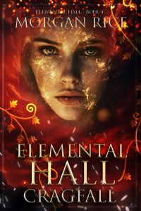Elemental Hall: Cragfall (Elemental Hall—Boek Vier)
