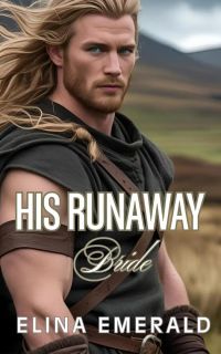 His Runaway Bride: Reluctant Brides Book 2