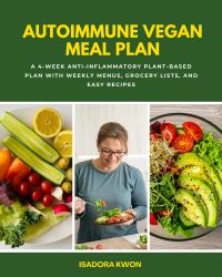 Autoimmune Vegan Meal Plan
