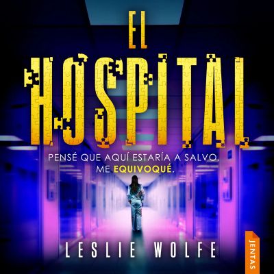 El hospital