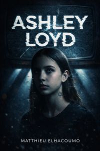 Ashley Loyd - Partie 2