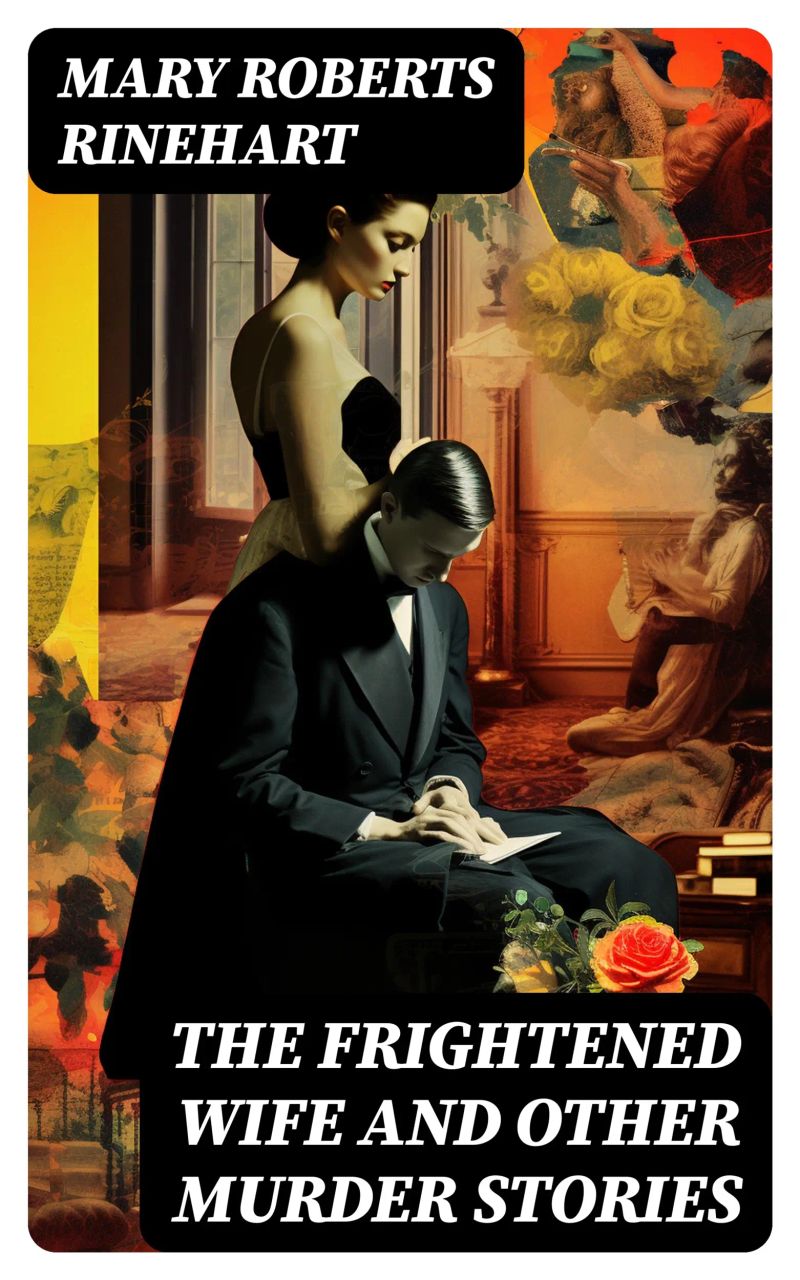 The Frightened Wife and Other Murder Stories