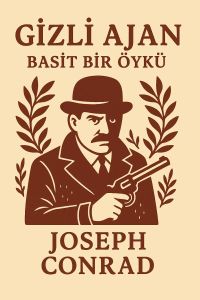 Gizli Ajan: Basit Bir Öykü