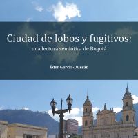 Ciudad de lobos y fugitivos