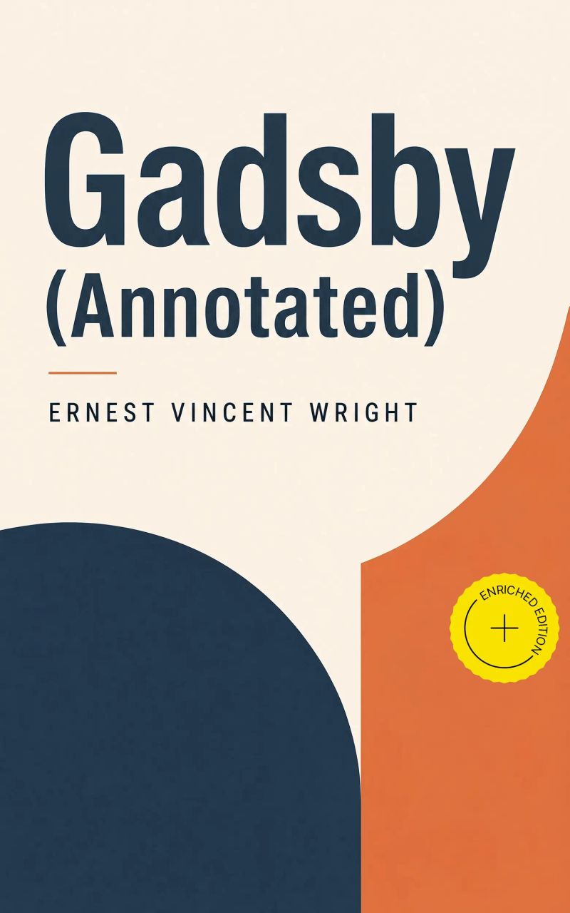 Gadsby (Annotated)