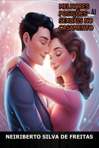 Melhores Posições Sexuais No Casamento