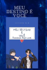 Meu Destino É Você