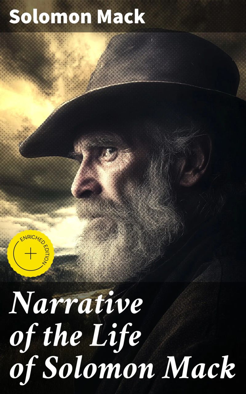 Narrative of the Life of Solomon Mack