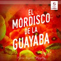 El mordisco de la guayaba