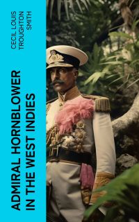 Admiral Hornblower in the West Indies