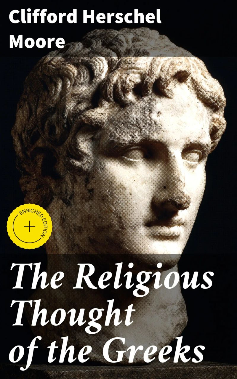 The Religious Thought of the Greeks
