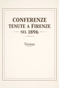 Conferenze tenute a Firenze nel 1896