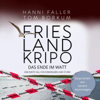 Das Ende im Watt - Der zweite Fall für Kommissarin Andi Sturm