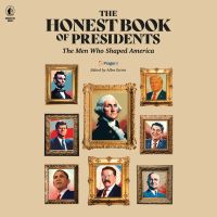 The Honest Book of Presidents