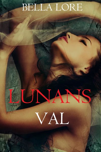 Lunans val: nionde delen i 9 noveller av Bella Lore
