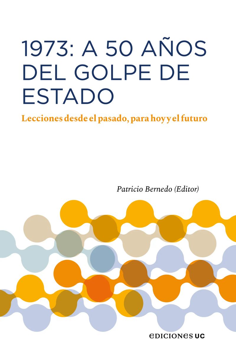 1973: A 50 años del Golde de Estado