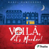 Voilà, it's Murder! - Tod bei Fish & Chips