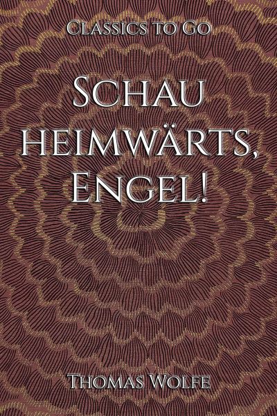 Schau heimwärts, Engel!