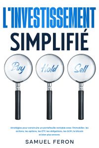 L’investissement simplifié