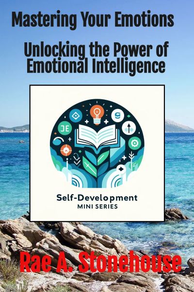Mastering Your Emotions