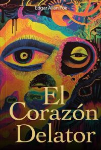 El Corazón Delator