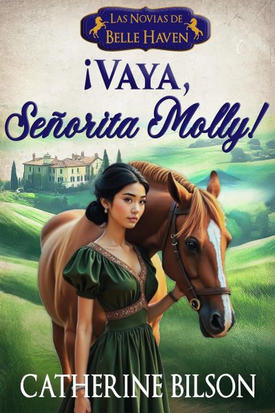 ¡Vaya, Señorita Molly!