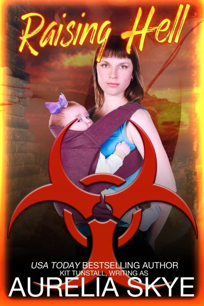 Raising Hell (RH Postapocalyptic Romance)