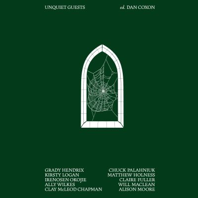Unquiet Guests