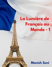 La Lumière de Français au Monde 1