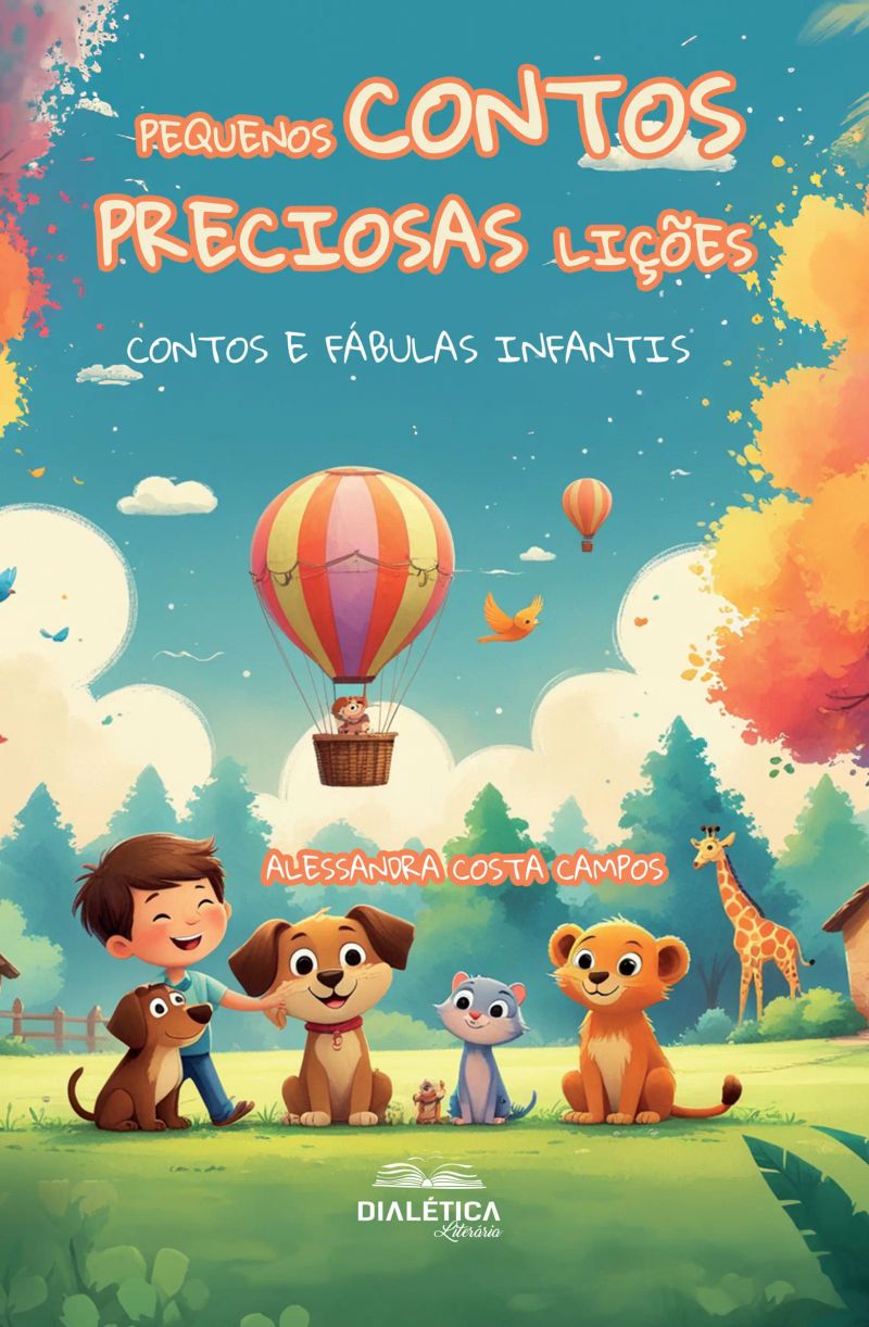Pequenos Contos, Preciosas Lições