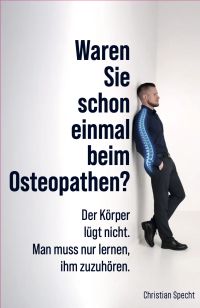 Waren Sie schon einmal beim Osteopathen?