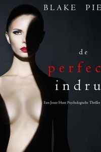 De perfecte indruk (Een Jessie Hunt Psychologische Thriller – Boek Dertien)