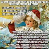 50+ Masterpieces you have to read before you die. Christmas Stories and Poems