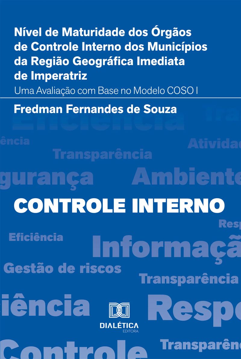 Nível de Maturidade dos Órgãos de Controle Interno dos Municípios da Região Geográfica Imediata de Imperatriz