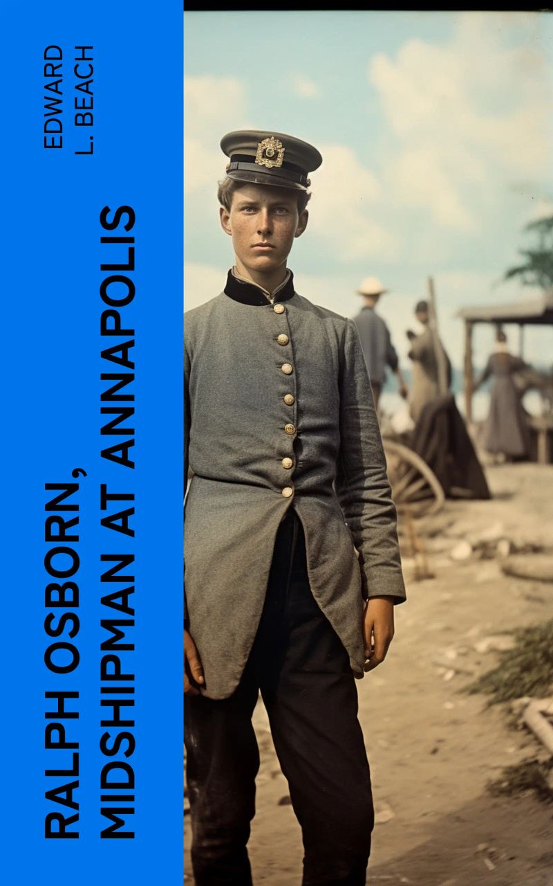 Ralph Osborn, Midshipman at Annapolis