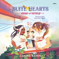 Suitehearts #2: Drama and Destiny
