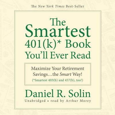 The Smartest 401(k) Book You’ll Ever Read
