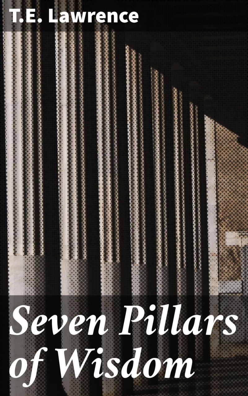 Seven Pillars of Wisdom