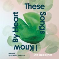 These Songs I Know By Heart