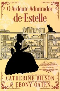 O Ardente Admirador de Estelle