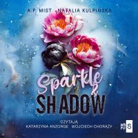 Sparkle & Shadow
