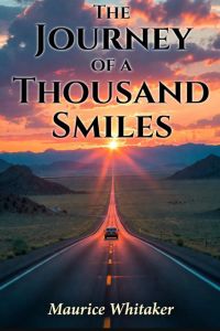 The Journey Of A Thousand Smiles