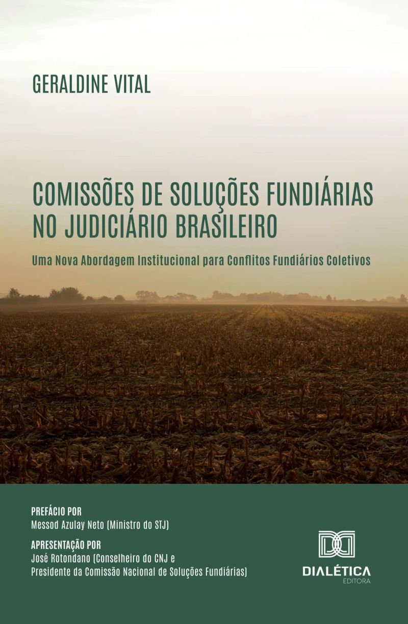 Comissões de Soluções Fundiárias no Judiciário Brasileiro