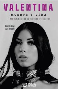 Valentina, muerte y vida