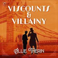 Viscounts & Villainy